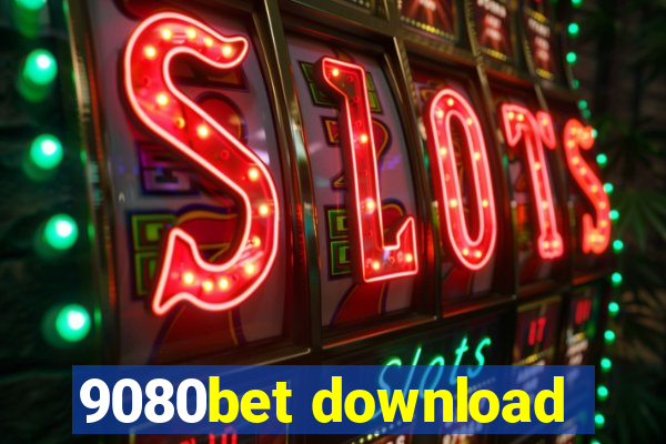 9080bet download